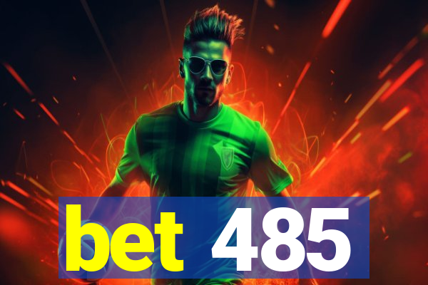 bet 485